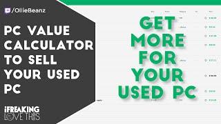 PC Value Calculator | Get More For Your Used PC