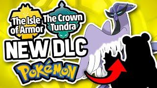 Top 10 NEW Pokemon - Isle of Armor and Crown Tundra DLC!