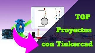 Top 10 proyectos con Arduino UNO R3 hechos en Tinkercad