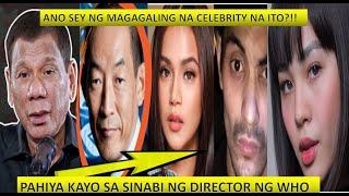 PAHIYA ANG MGA CELEBRITY NA BUMATIKOS KAY PRESIDENT DUTERTE DAHIL SA PAGPURI NG WHO KAY PRESIDENT