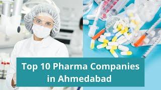 Top 10 Pharma Companies in Ahmedabad, Gujarat(2020)