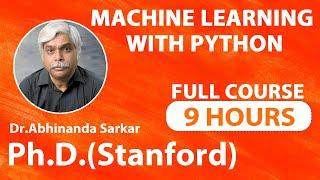 Machine Learning with Python | Machine Learning Python | Machine Learning Algorithms | Full Course