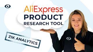 Aliexpress Dropshipping Product Research Software Tool 2020 | Zik Analytics