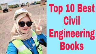 Top 10 Best Civil Engineering Books.