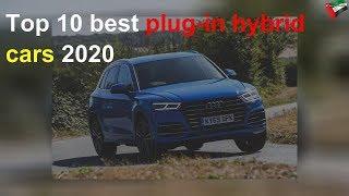 Top 10 best plug-in hybrid cars 2020