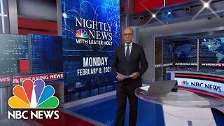 NBC Nightly News Broadcast (Full) - February 8th, 2021 | NBC Nightly News