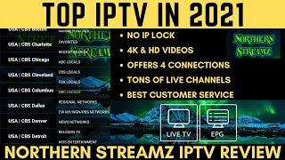 Top IPTV Service in 2021 | Northern Streamz TV Review