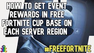 How to get Event Rewards in Free Fortnite Cup base on each Server Region