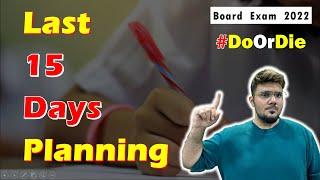 Last 15 Days Strategy | DO or DIE | Parth Momaya | MH State Board