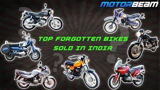 Top 10 Forgotten Bikes Sold In India - Uniques From The Past | MotorBeam