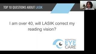 International Eye Care Top 10 Questions LASIK Reading Vision Over 40