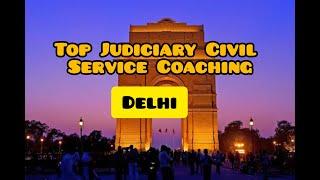 Top Judiciary Civil Service coaching in Delhi | Bestcoaching