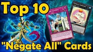 Top 10 "Negate All" Cards in YuGiOh