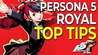 My TOP TIPS After 300 Hours in Persona 5 Royal (NO MAJOR SPOILERS)