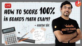 How to Score 100% in Maths Class 10 CBSE Board Exams | Math Revision Techniques | Top your Exam