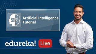 Deep Learning Live - 1 | Artificial Intelligence Tutorial for Beginners | AI Training | Edureka