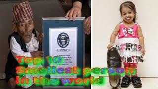 Top 10 Smallest person in the world