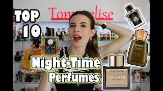 MY TOP 10 PERFUMES TO WEAR IN THE NIGHT TIME | Tommelise