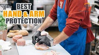 ▶️Hand & Arm Protection: Top 10 Best Hand & Arm Protection For 2020 - [ Buying Guide ]