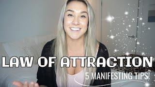 My Top 5 Law Of Attraction Tips!- Manifestation Monday