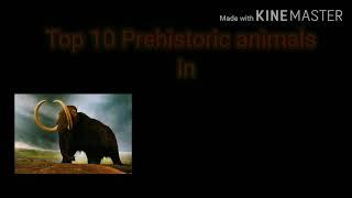 New video thumbnail  . Topic - Top 10 Prehistoric animals in the ice age.