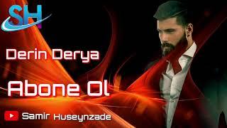 Derin Derya Remix 2020 / Ful Dinle Kulub Mix 2020 / Azeri Bass Music 2020