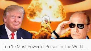 Most Poweful People in The World  Top 10