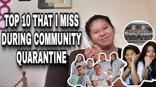 Vlog#02 - Top 10 that I miss during Community Quarantine | Stay at Home edition