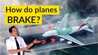 How do PLANES SLOW DOWN on the RUNWAY? Autobrakes System EXPLAINED BY CAPTAIN JOE