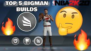 THE TOP 5 BIGMAN BUILDS IN NBA 2K20 BEFORE CHRISTMAS