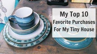 MY TOP 10 FAVORITE PURCHASES FOR MY TINY HOUSE