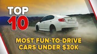 10 Most Fun To Drive Cars Under $30k