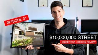 INSIDE THE $10 MILLION STREET - EPISODE 1 (HOUSE TOUR + DESIGN REVIEW) | 2020 | DAVID TOMIC