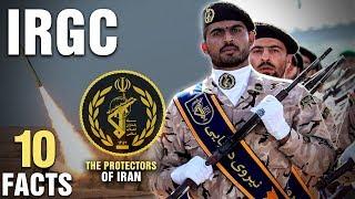 10 Surprising Facts About The IRGC of Iran