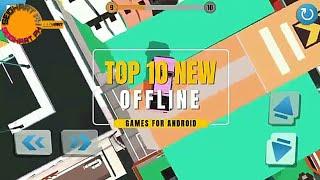 TOP 10 NEW OFFLINE GAMES FOR LOW END ANDROID DEVICE