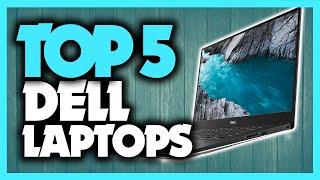 Best Dell Laptop in 2020 [5 Picks For Students, Gaming & Work]