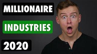 Top 10 Industries To Make You a Millionaire