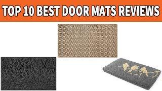 Top 10 Best Door Mats In 2020 Reviews