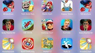 ScaryTeacher3D,Hole.io,KnivesCrash,Buddy,Fortnite,HappyGlass,MarioKart,TomRun,Water,HillClimb,Subway