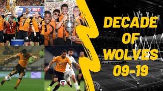 Top 10 Wolves moments of the decade 2009-2019