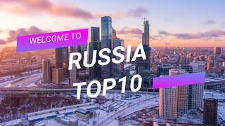 TOP 10 AMAZING PLACE'S IN RUSSIA