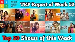 BARC TRP Report of Week 52 : Top 20 Shows of this Week