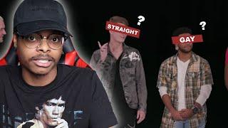 Wait WHAT!? | 6 Gay Men VS 1 Straight Man | Reaction