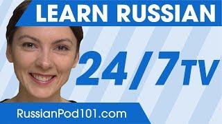 Learn Russian 24/7 with RussianPod101 TV