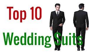 Top 10 Best Wedding Suits For Men 2020