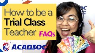 How to be a Trial Class teacher & earn 30-60K | Everything you need to Know | Trial Class FAQs