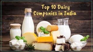 TOP 10 DAIRY COMPANIES IN INDIA