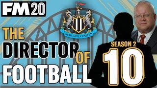 FM20 NEWCASTLE 10 | MAN UTD || DIRECTOR OF FOOTBALL CHALLENGE || Football Manager 2020