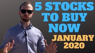 5 Stocks To Buy Now! January 2020!