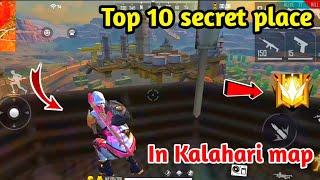 Top 10 hidden and secret place in Kalahari map - garena free fire